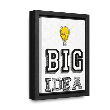 Big Idea | Gallery Canvas Wraps | Vertical Frame