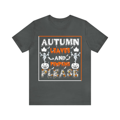 Autumn Leaves and Pumpkins Please