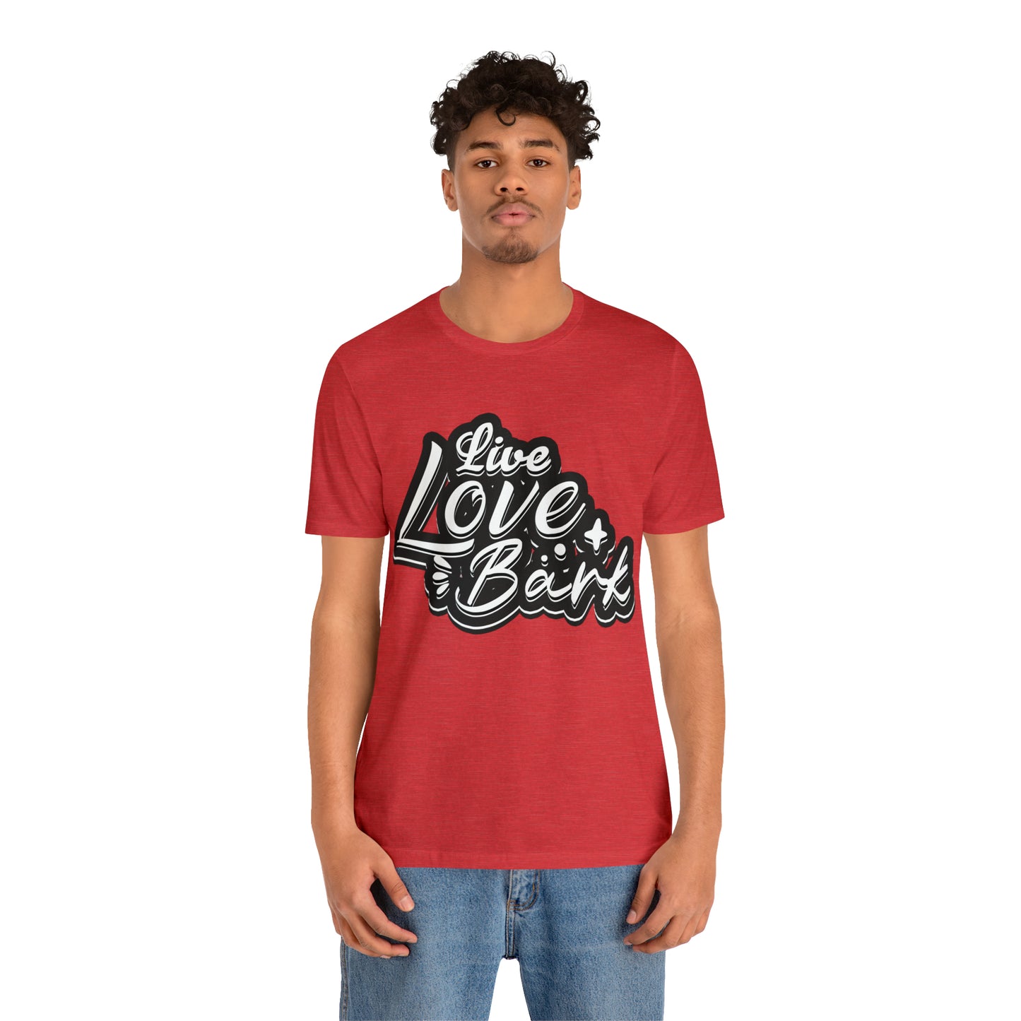 Live Love Bark | Unisex T-Shirt