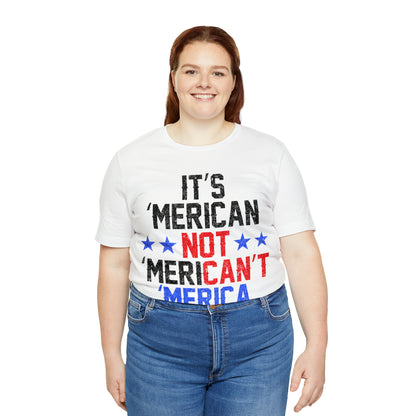 It's 'Merican not 'Merican't