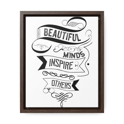 Beautiful Minds | Gallery Canvas Wraps | Vertical Frame