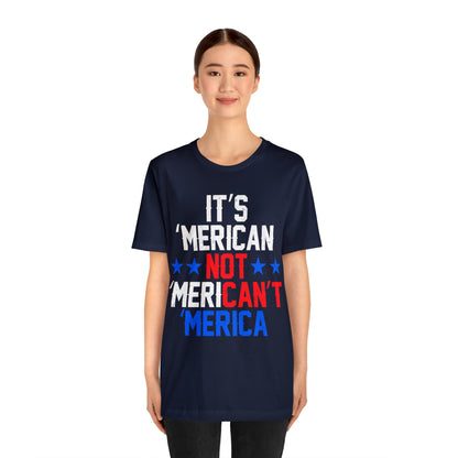 It's 'Merican not 'Merican't