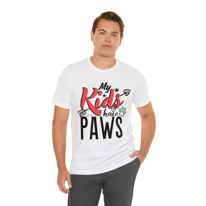 My Kids Have Paws | Unisex T-Shirt