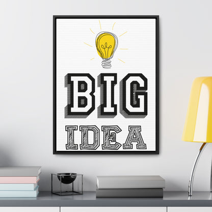 Big Idea | Gallery Canvas Wraps | Vertical Frame