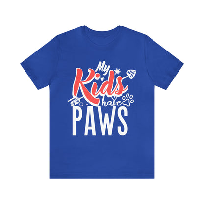 My Kids Have Paws | Unisex T-Shirt