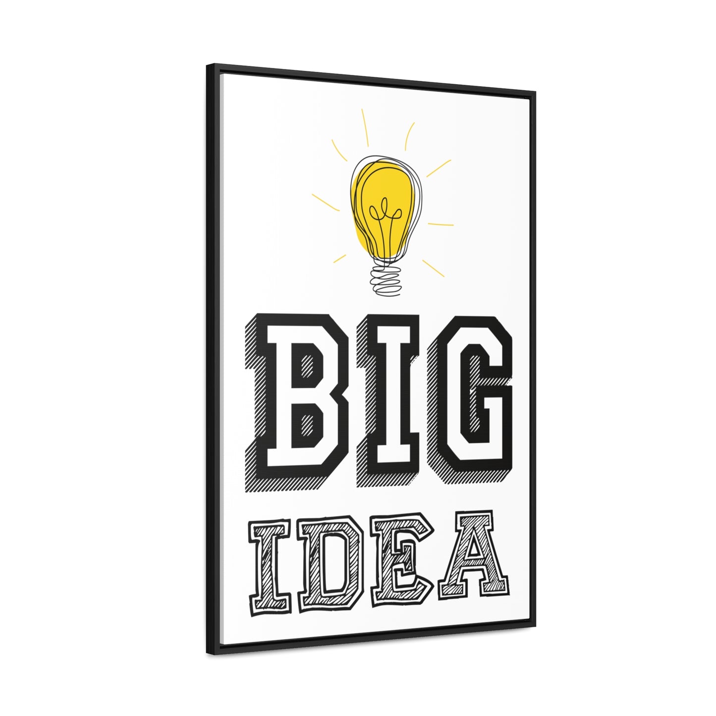 Big Idea | Gallery Canvas Wraps | Vertical Frame