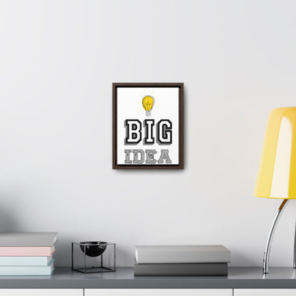 Big Idea | Gallery Canvas Wraps | Vertical Frame