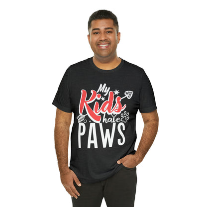 My Kids Have Paws | Unisex T-Shirt