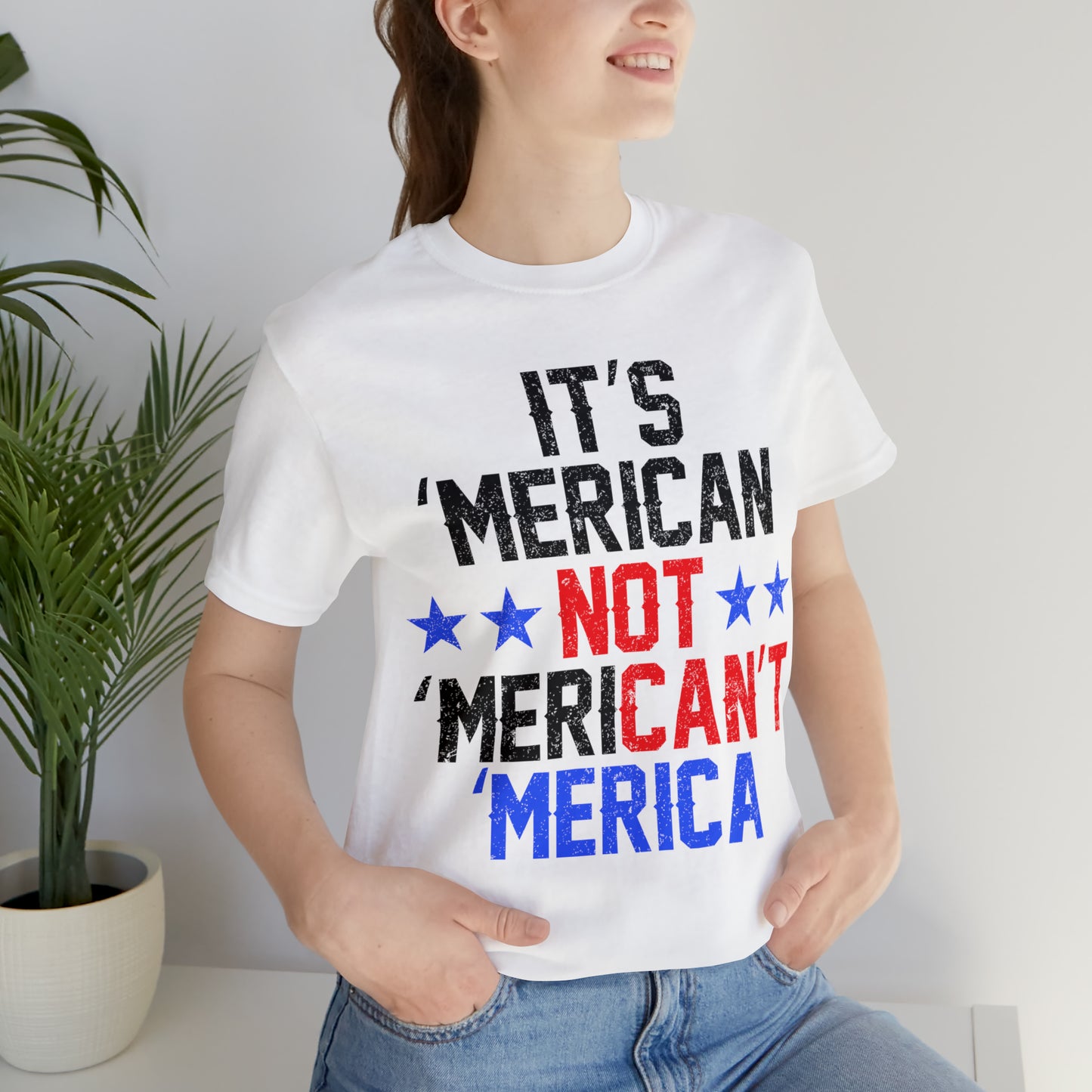 It's 'Merican not 'Merican't