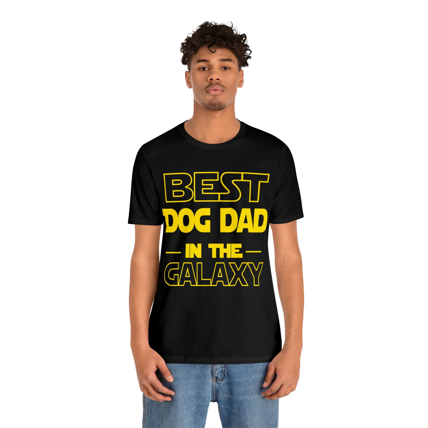 Best Dog Dad In The Galaxy | Unisex T-Shirt