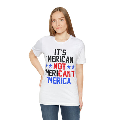 It's 'Merican not 'Merican't