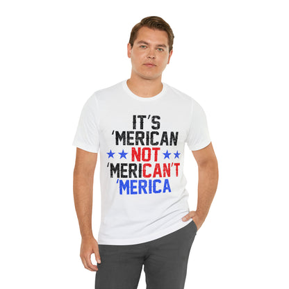 It's 'Merican not 'Merican't