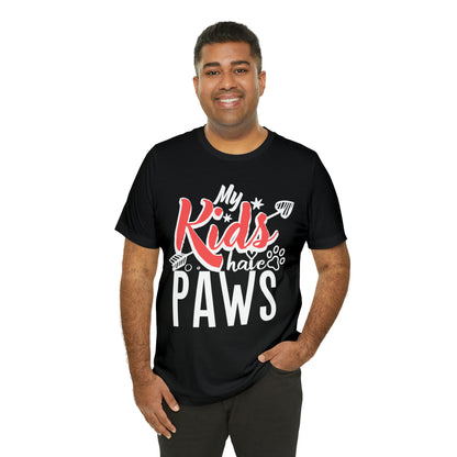 My Kids Have Paws | Unisex T-Shirt