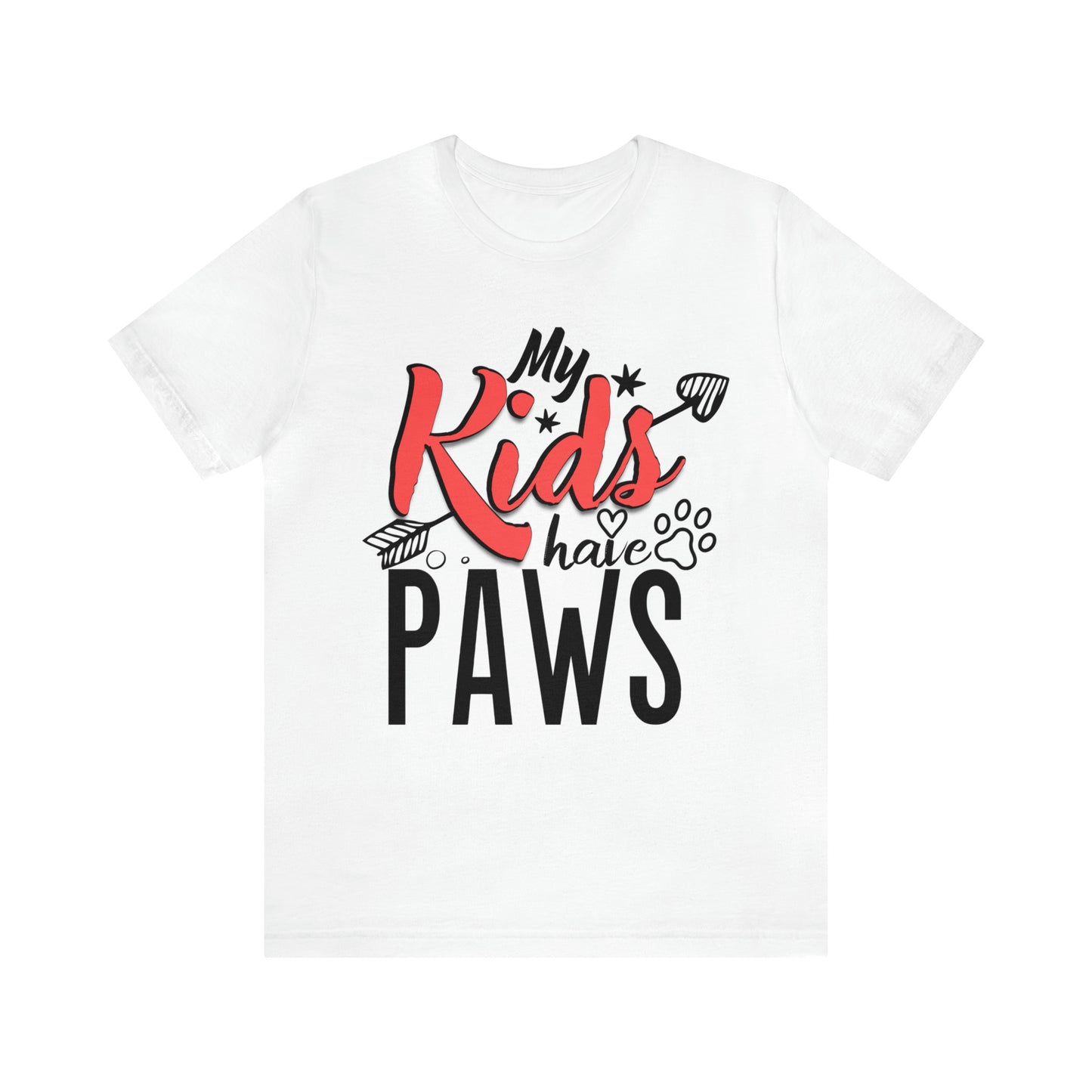 My Kids Have Paws | Unisex T-Shirt